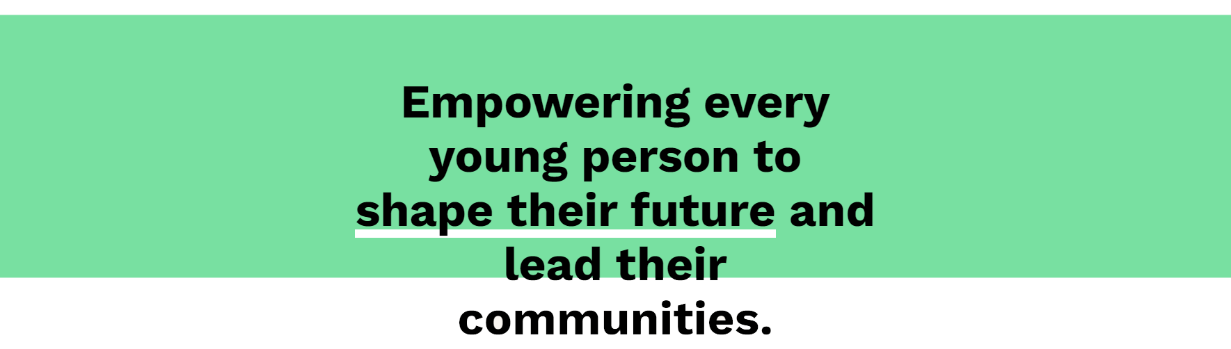 Leadership Skills Foundation Graphic "Empowering every young person to shape their future and lead their communities"