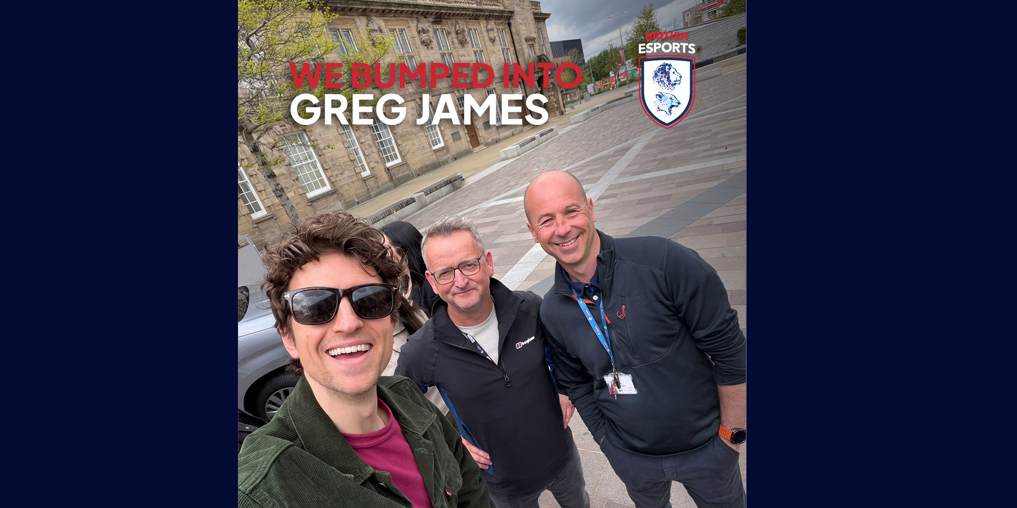 Greg James meets British Esports following BBC Radio 1’s Big Weekend in Sunderland